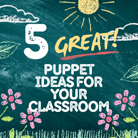 5 Great Puppet Ideas For Your Classroom