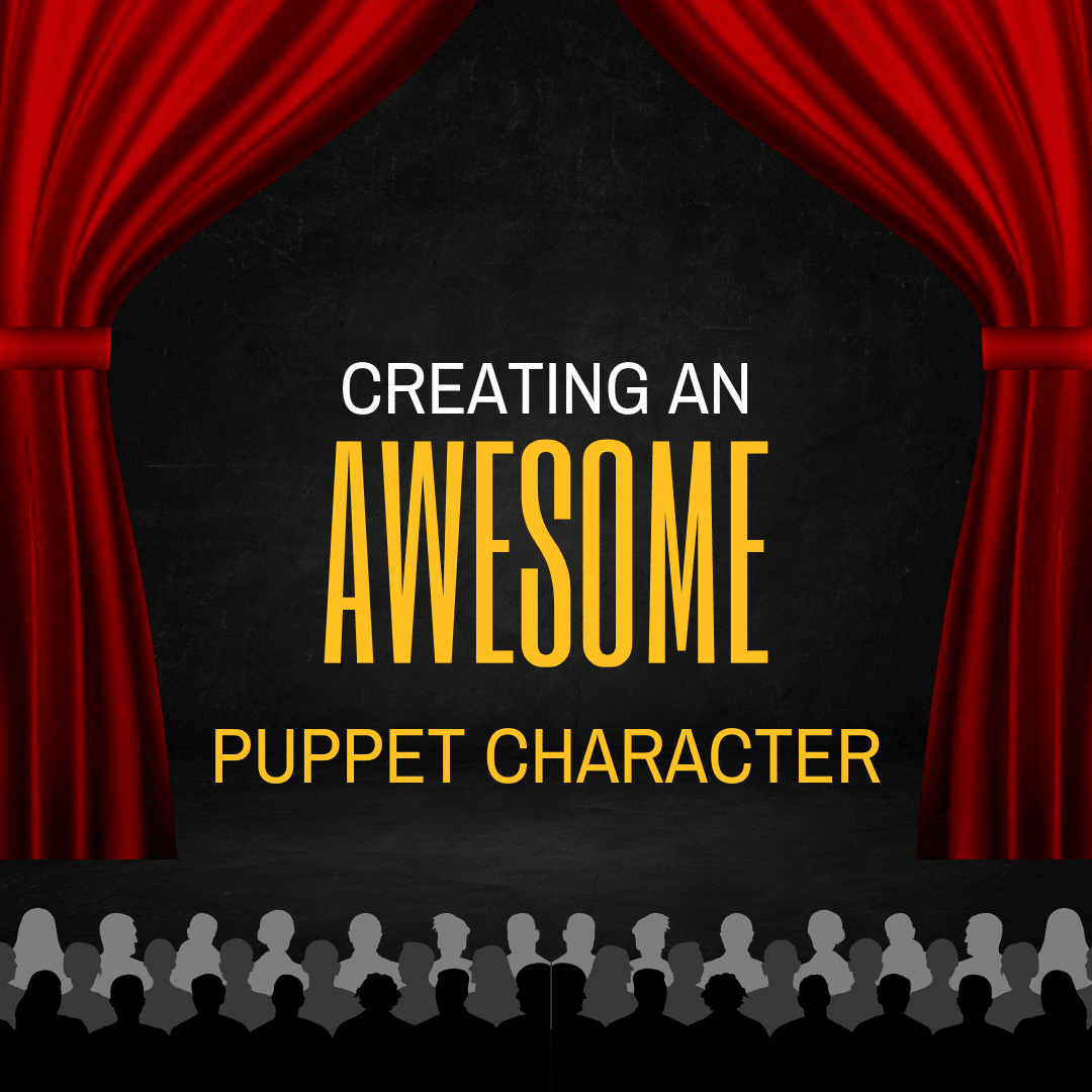 Creating an Awesome Puppet Character